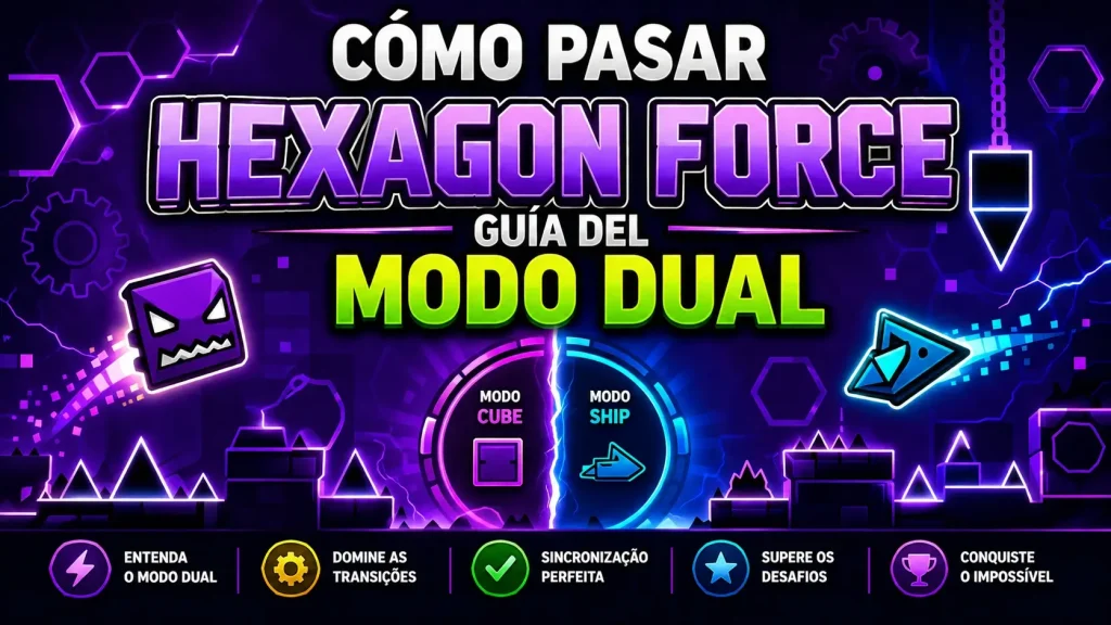 Cómo Pasar Hexagon Force